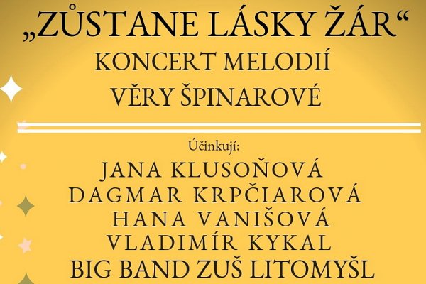 „Zůstane lásky žár"